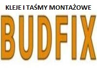 BUDFIX - TAŚMY, KLEJE, WYKROJE