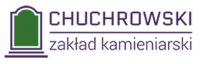Zakład Kamieniarski - Chuchrowski