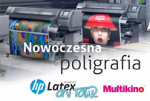 HP Latex on Tour  - innowacyjne rozwiązania dla drukarni