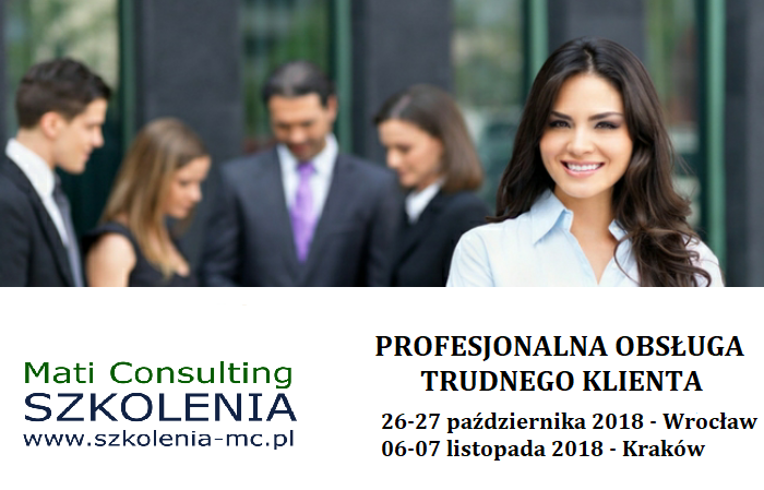 Profesjonalna obsługa trudnego Klienta (zgłoś 2 osoby - trzecia osoba GRATIS)