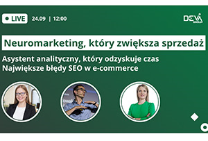 10 seria webinarów "Pomówmy o marketingu" od DevaGroup