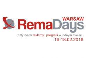 RemaDays Warsaw 16-18.02.2016 Nowa lokalizacja, nowe możliwości