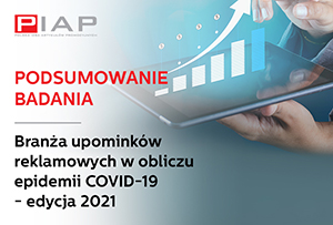 Branża upominków reklamowych w obliczu epidemii COVID-19 - edycja 2021 - Podsumowanie wyników