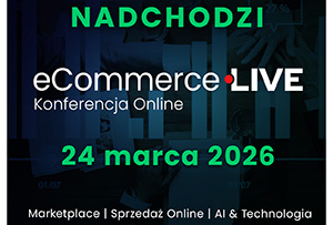 eCommerce Live – konferencja online dla branży e-commerce już 24 marca 2026
