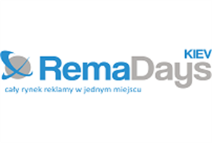 Jubileuszowa edycja RemaDays Kiev 2019 – święto branży reklamowej w Ukrainie