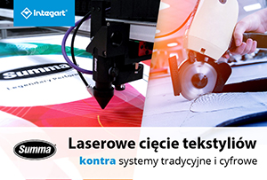 Laserowe cięcie tekstyliów w technologii Summa kontra systemy tradycyjne i cyfrowe