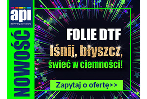 NOWOŚĆ! FOLIE DTF z efektami specjalnymi w ofercie API.PL