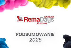 Podsumowanie RemaDays Warsaw 2025: sukces jubileuszowej edycji największych targów reklamy i druku