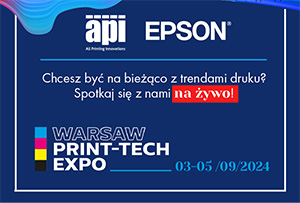 Poznaj nowe trendy w druku i porozmawiaj z nami o swoim biznesie! Spotkaj nas na Print-Tech już we wrześniu
