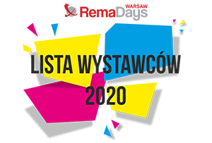 Poznaj wystawców RemaDays Warsaw 2020