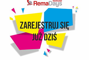 Ruszyła rejestracja zwiedzających na RemaDays Warsaw 2019!