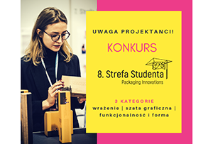 Strefa Studenta – konkurs na projekt, który może otworzyć drzwi do branży opakowań