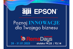 Szukasz nowoczesnych rozwiązań w druku? Spotkaj API.PL i Epson na Rema Days 2025