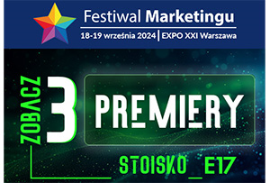 Zobacz 3 premiery przełomowych maszyn na Festiwalu Marketingu